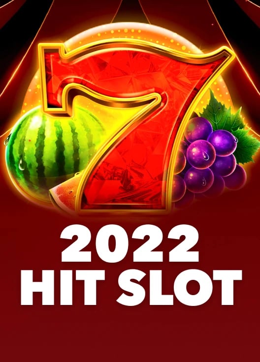 2022 Hit Slot