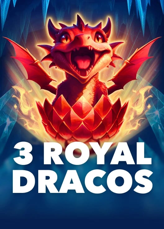 3 Royal Dracos