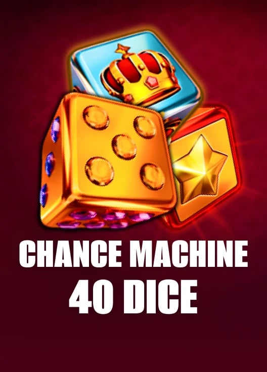 Chance Machine 40 Dice