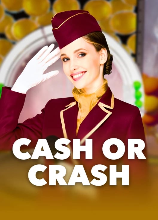 Cash or Crash