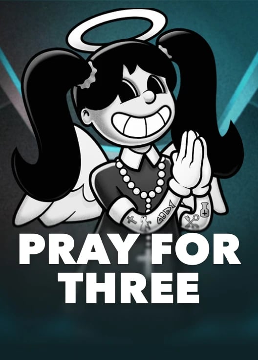 Pray for Three 94%