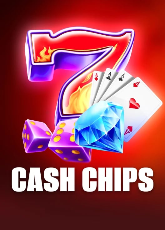 Cash Chips