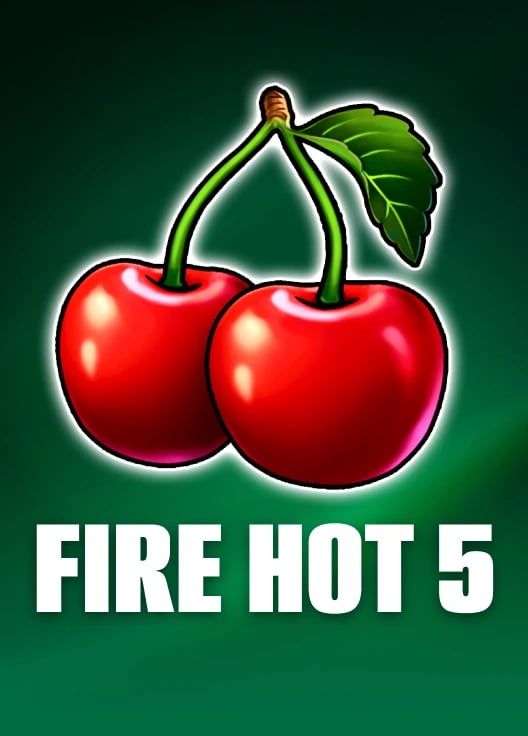 Fire Hot 5