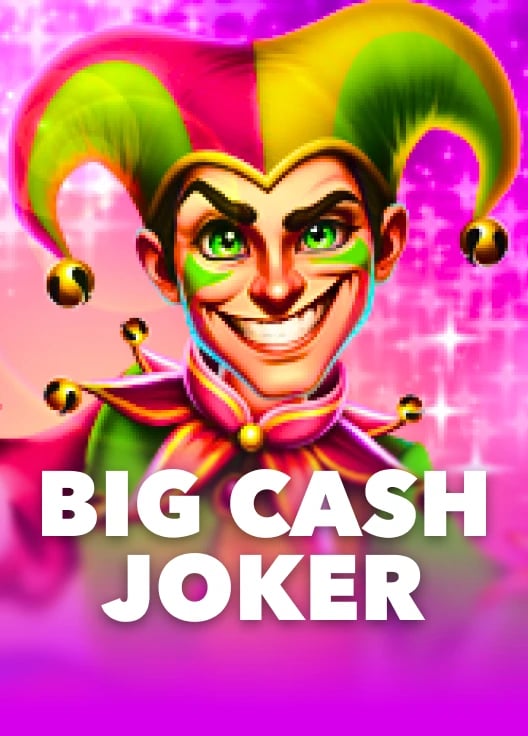 BIG CASH JOKER - HOLD & WIN