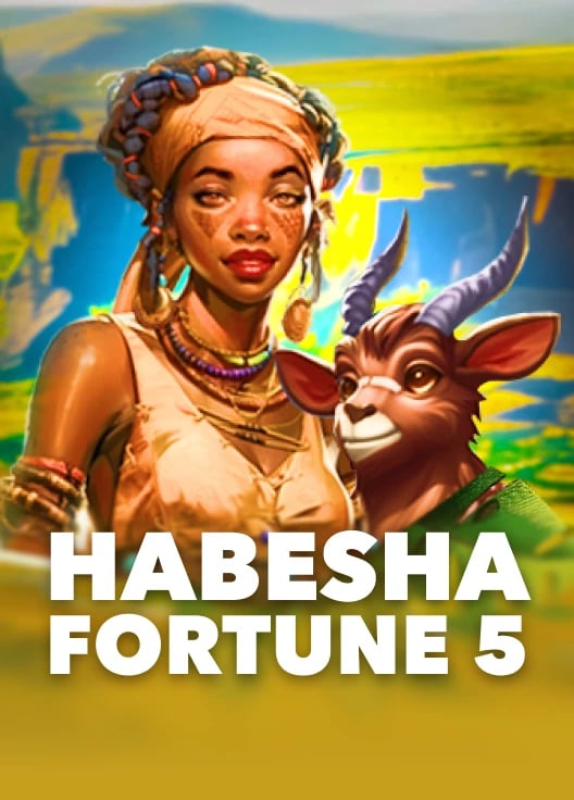 Habesha Fortune 5