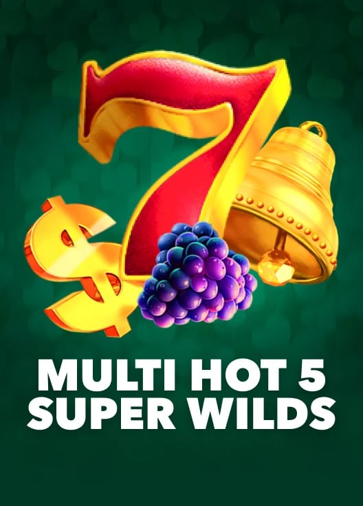 Multi Hot 5 Super Wilds