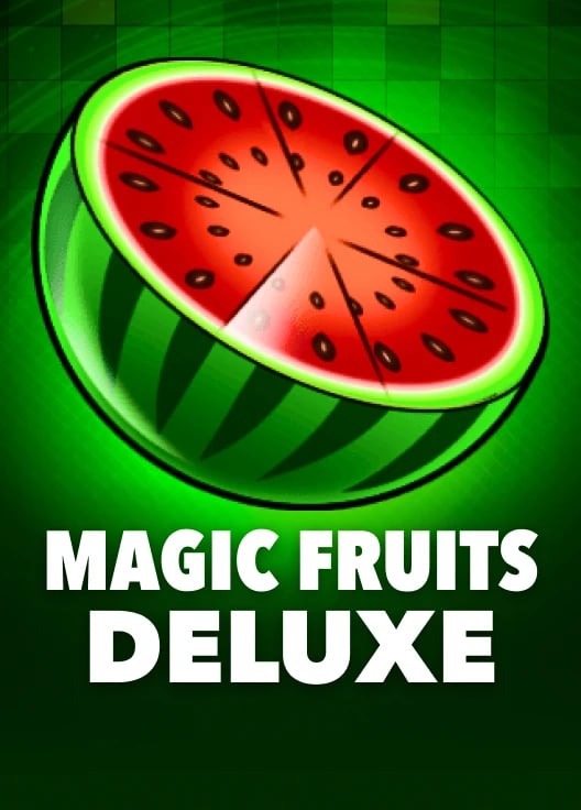 Magic Fruits Deluxe